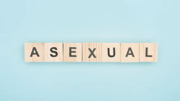 Aseksüellik Nedir? Aseksüel Ne Demektir?