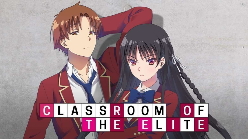 Classroom of The Elite | Anime & Manga