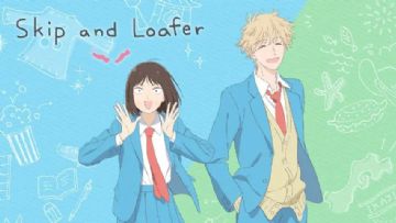 Skip and Loafer Adlı Anime Trans Karaktere Yer Veriyor